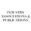 Industry Associations & Publications
