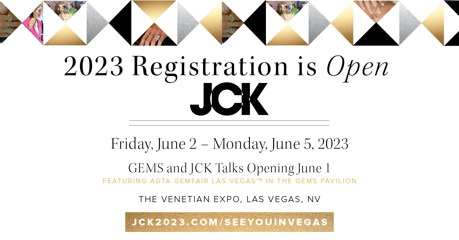 Registration Opens for JCK 2023 in Las Vegas