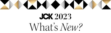 JCK Unveils What’s New at the Show for 2023